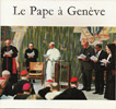 Le Pape à Genève